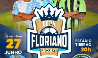 Grande Final da Copa Floriano acontece nesta quinta (27)