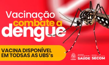 Prefeitura de Floriano inicia vacinação contra a dengue dia 24 para crianças e adolescentes