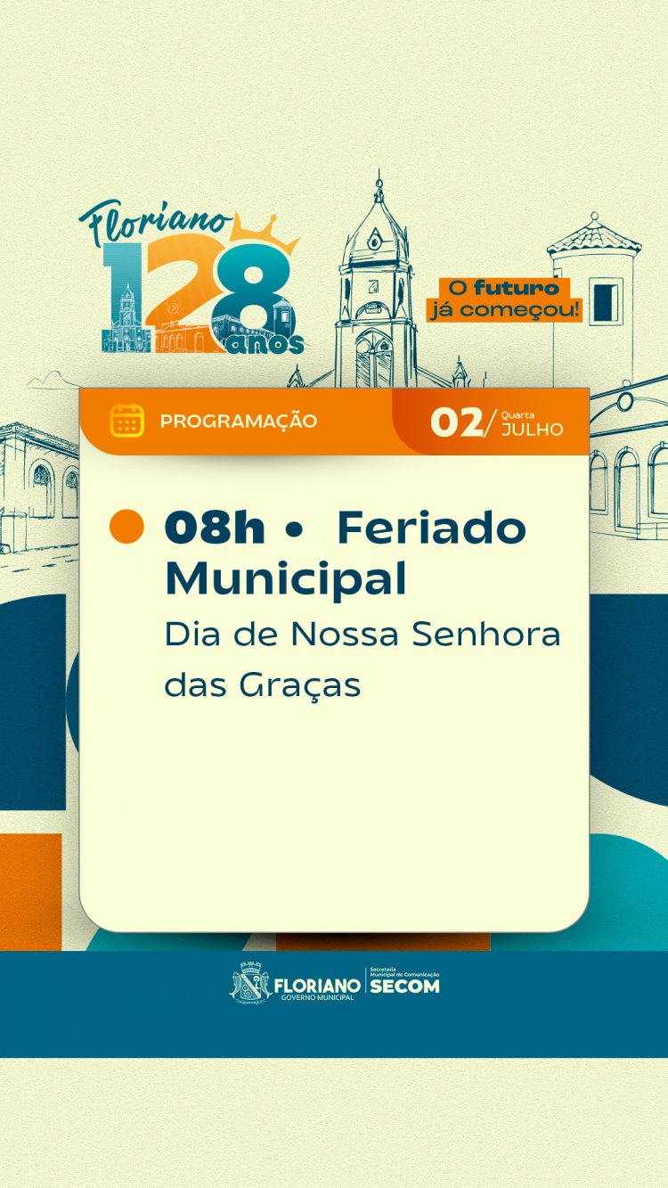 Prefeitura de Floriano lança a programação oficial do aniversário da cidade 