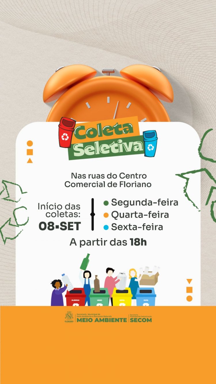 Coleta Seletiva no centro comercial de Floriano inicia nesta segunda-feira (08)