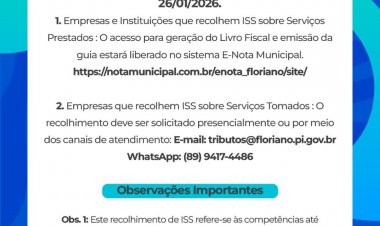 Prefeitura de Floriano emite informativo sobre recolhimento do ISS de dezembro/2025