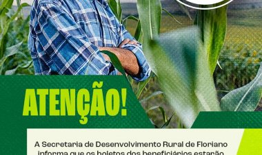 Prefeitura de Floriano inicia emissão de boletos do programa Garantia-Safra