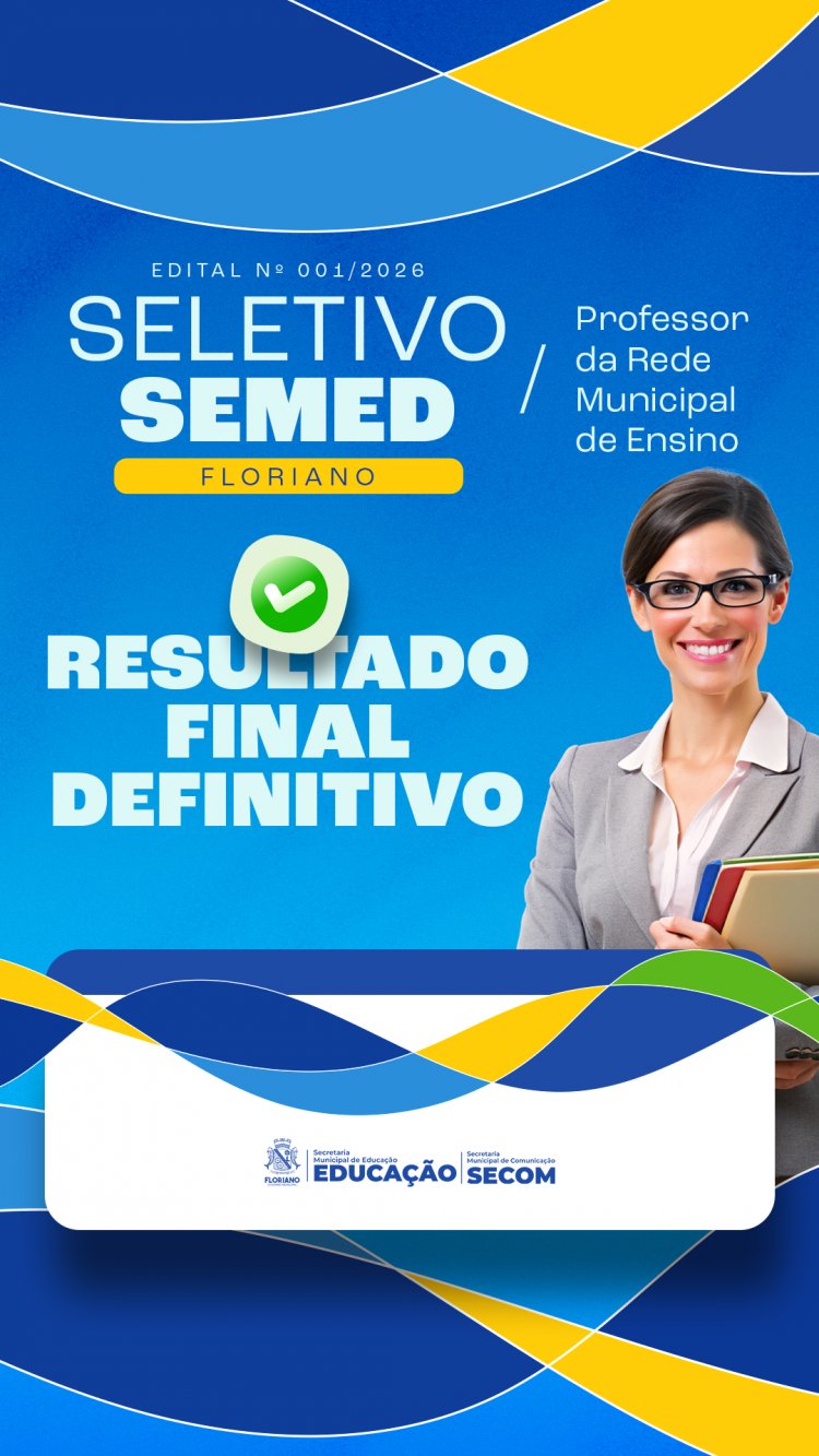 Divulgado resultado final definitivo do seletivo para professores da SEMED