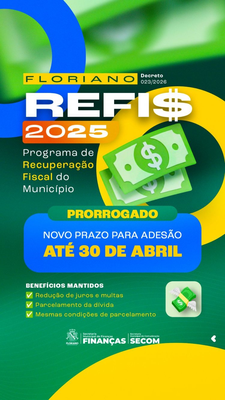 REFIS: Prefeitura de Floriano divulga novo prazo de adesão ao programa