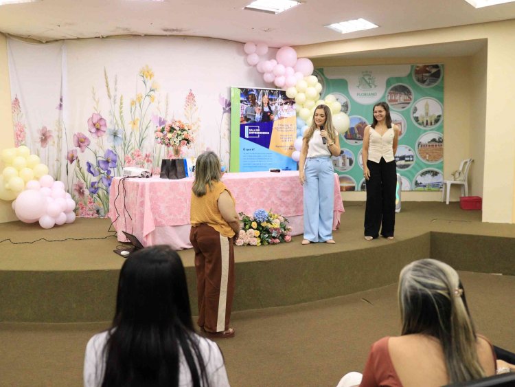 Sala do Empreendedor de Floriano realiza palestra em alusão mês da mulher em parceria com o Sebrae