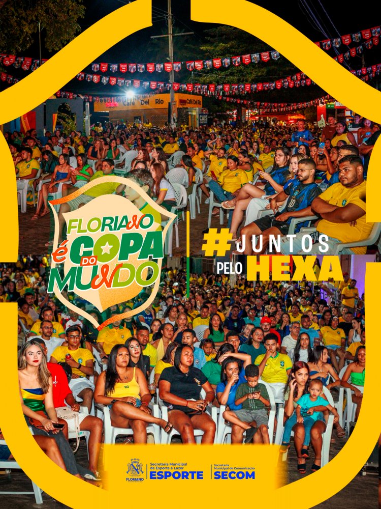 Prefeitura de Floriano realiza transmissão ao vivo do jogo do Brasil pela Copa do Mundo no Cais da Beira-Rio