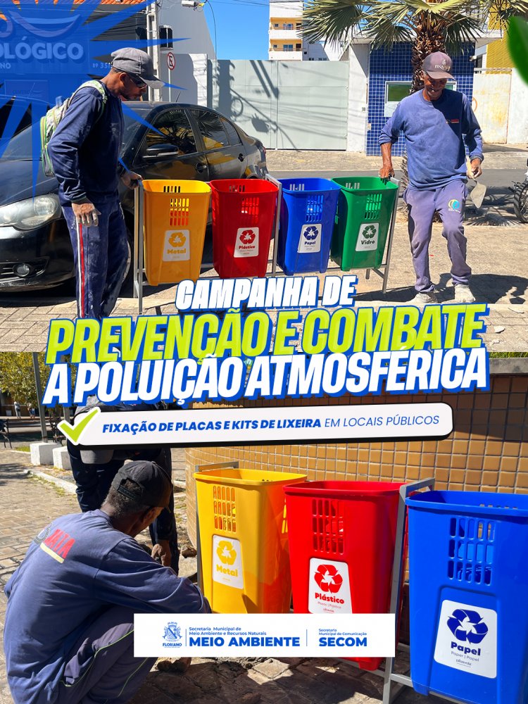 SEMAN realiza Campanha de Prevenção e Combate à Poluição Atmosférica em Floriano