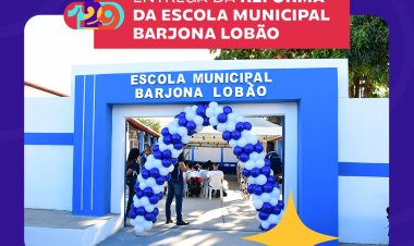 Prefeitura entrega reforma e ampliação da Escola Municipal Barjona Lobão nos 129 anos de Floriano
