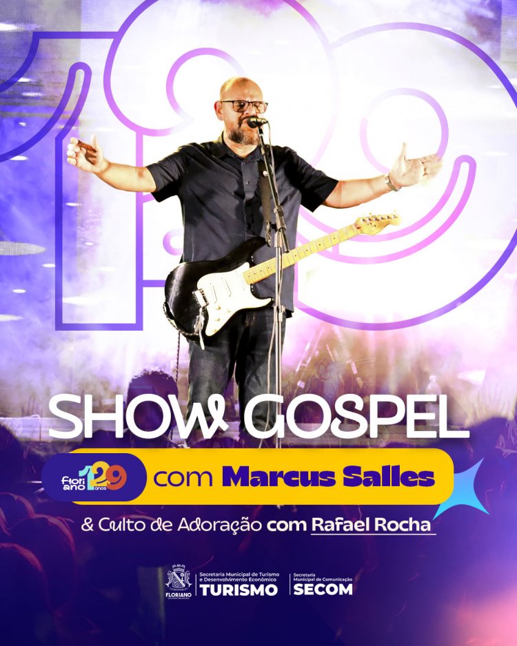 Show Gospel reúne fé, louvor e adoração nas comemorações pelos 129 anos de Floriano
