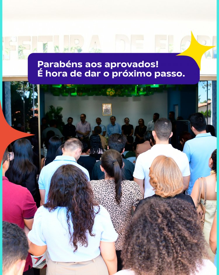 129 anos: Prefeitura de Floriano realiza 1ª convocação dos aprovados no Concurso Público 2025